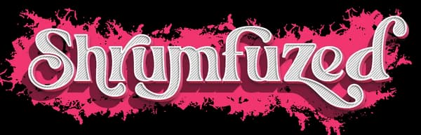 Shrumfuzed